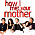 How I Met Your Mother - Narrator / Ted
