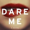 Dare Me: Megan Abbott a její tvorba