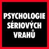 Dvojnásobná soutěž o knihu Psychologie sériových vrahů