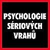 Soutěž o knihu Psychologie sériových vrahů