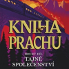 Kniha Prachu 2 - Tajné společenství (2019)