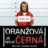 Soutěž o knihy "Oranžová je nová černá"