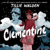 Clementine: Book One