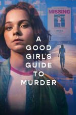 A Good Girl's Guide to Murder (Příručka k vraždě pro hodné holky)