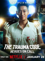 Hrdinové z úrazovky (The Trauma Code: Heroes on Call)